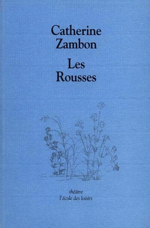 Les rousses - Catherine Zambon