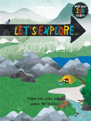 Let's Explore... Mountain 1ed -anglais - Lonely Planet