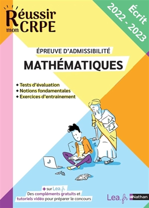 Mathématiques, épreuve d'admissibilité : sujets 2022 corrigés : écrit 2023 et 2024 - Daniel Motteau