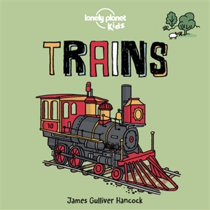 Trains - James Gulliver Hancock