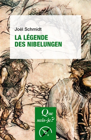 La légende des Nibelungen - Joël Schmidt