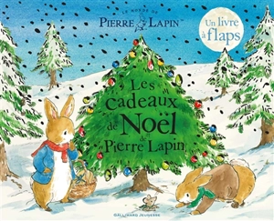 Le monde de Pierre Lapin. Les cadeaux de Noël de Pierre Lapin - Katie Woolley