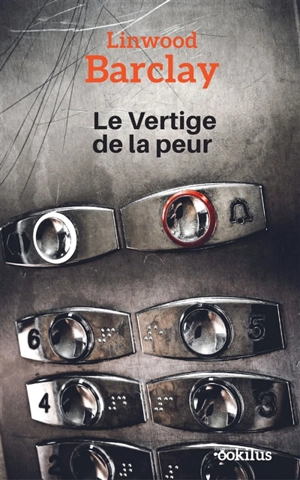 Le vertige de la peur - Linwood Barclay