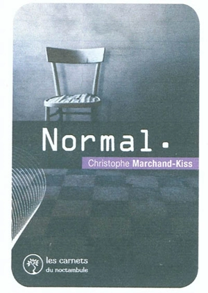 Normal - Christophe Marchand-Kiss