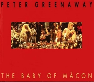 The baby of Mâcon - Peter Greenaway