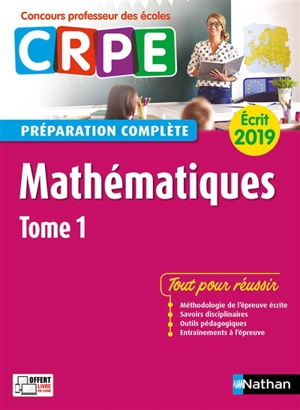 Mathématiques : CRPE, préparation complète, écrit 2019. Vol. 1 - Saïd Chermak