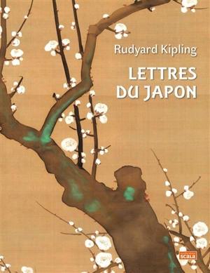 Lettres du Japon - Rudyard Kipling