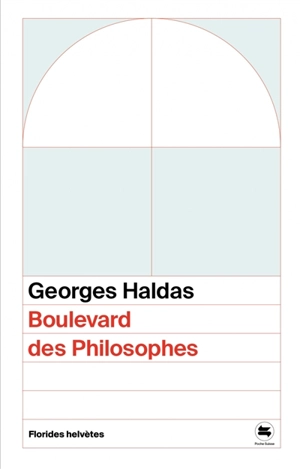 Boulevard des philosophes : chroniques - Georges Haldas