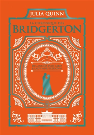 La chronique des Bridgerton. Vol. 9 - Julia Quinn