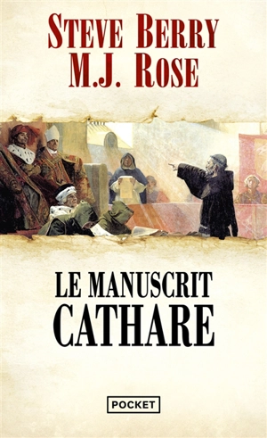 Une aventure de Cassiopée Vitt. Le manuscrit cathare - Steve Berry