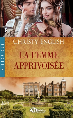 La femme apprivoisée - Christy English