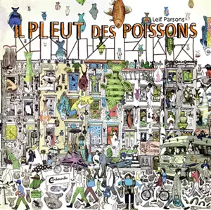 Il pleut des poissons - Leif Parsons