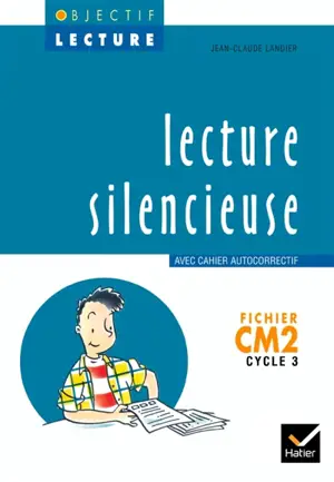 Lecture silencieuse, CM2 - Jean-Claude Landier