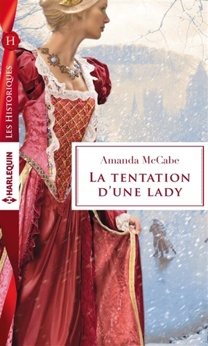 La tentation d'une lady - Amanda McCabe