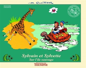 Sylvain et Sylvette. Vol. 12 bis. Sur l'île sauvage - Maurice Cuvillier