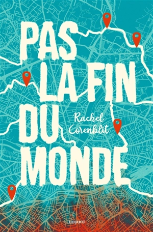 Pas la fin du monde - Rachel Corenblit