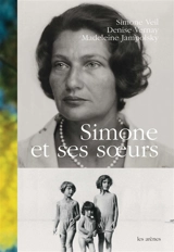 Simone et ses soeurs - Simone Veil