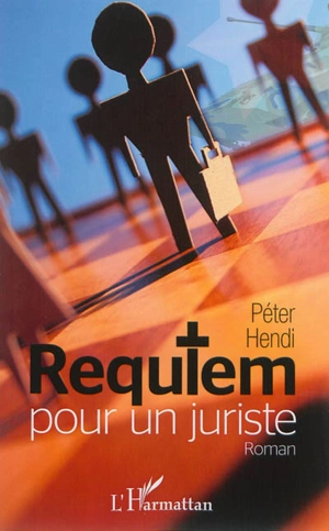 Requiem pour un juriste - Peter Hendi