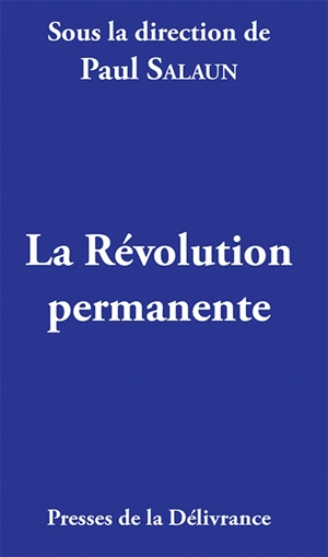 La Révolution permanente - Paul SALAÜN
