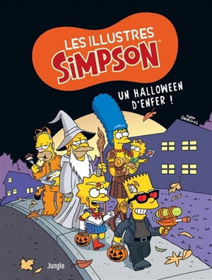 Les illustres Simpson. Vol. 3. Un Halloween d'enfer ! - Matt Groening