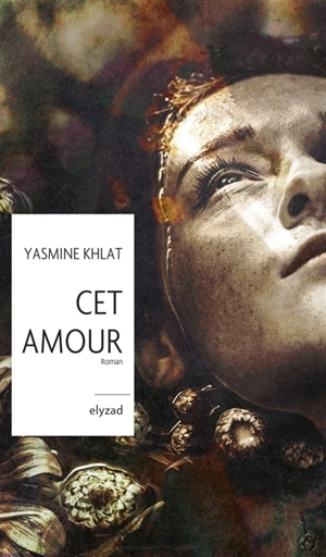 Cet amour - Yasmine Khlat