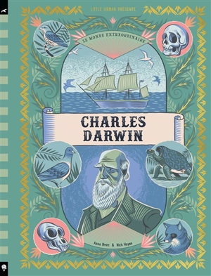 Le monde extraordinaire. Charles Darwin - Anna Brett