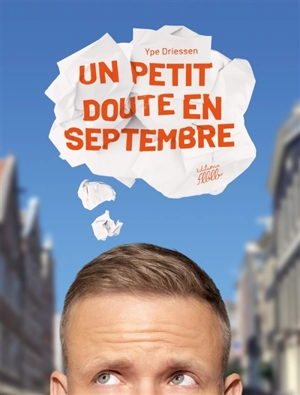 Un petit doute en septembre - Ype Driessen