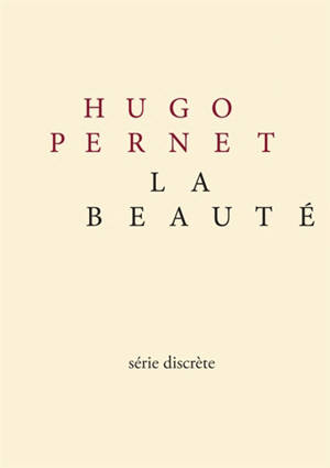 La beauté - Hugo Pernet