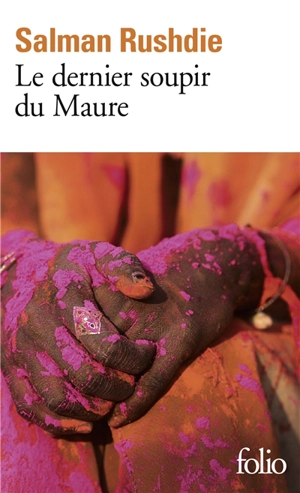 Le dernier soupir du Maure - Salman Rushdie