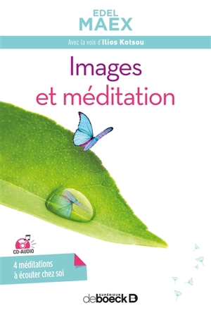 Images et méditation - Edel Maex