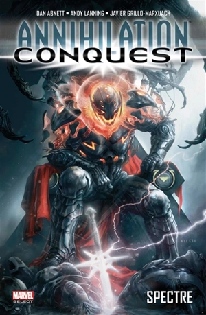 Annihilation : conquest. Spectre - Dan Abnett