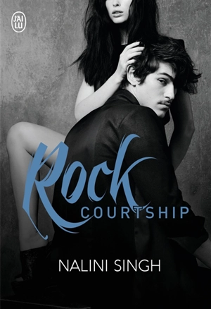 Rock. Rock courtship - Nalini Singh