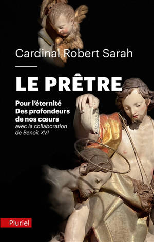 Le prêtre - Robert Sarah