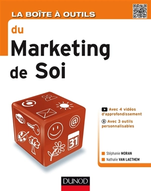 La boîte à outils du marketing de soi - Stéphanie Moran