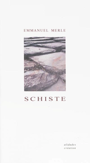 Schiste - Emmanuel Merle