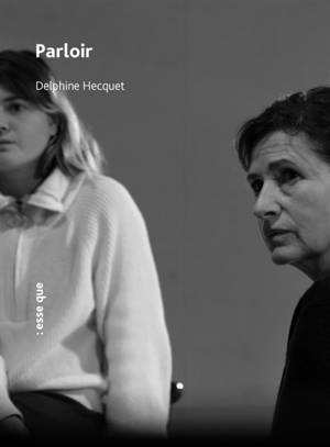 Parloir - Delphine Hecquet