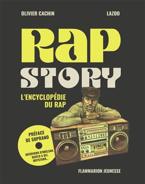 Rap story : l'encyclopédie du rap - Olivier Cachin