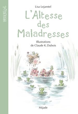 L'altesse des maladresses - Lisa Lejamtel