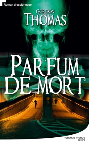 Parfum de mort - Gordon Thomas