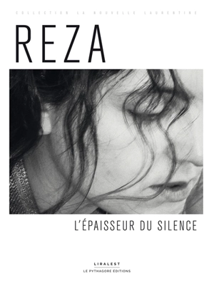 L'épaisseur du silence - Reza