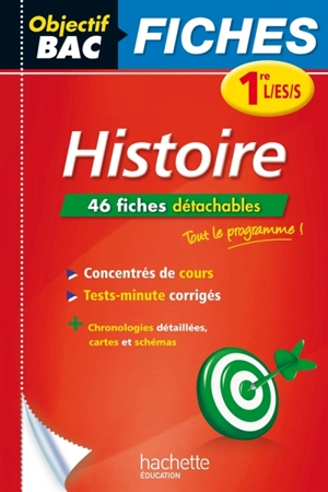 Histoire 1re L, ES, S : 46 fiches détachables - Laurent Boimare