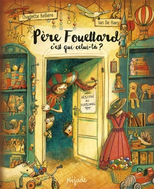 Père Fouettard, c'est qui celui-là ? - Charlotte Bellière