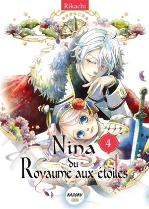 Nina du royaume aux étoiles. Vol. 4 - Rikachi