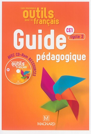 Les nouveaux outils pour le français : CE1, cycle 2 : guide pédagogique avec CD-ROM ressources - Sylvie Aminta