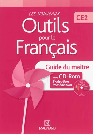 Les nouveaux outils pour le français, CE2 : guide du maître avec CD-ROM - Sylvie Aminta