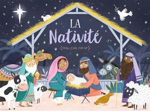 La nativité : mon livre pop-up - Laura Garnerburt