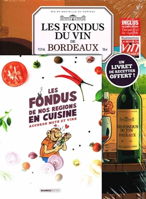 Les fondus du vin de Bordeaux - Hervé Richez