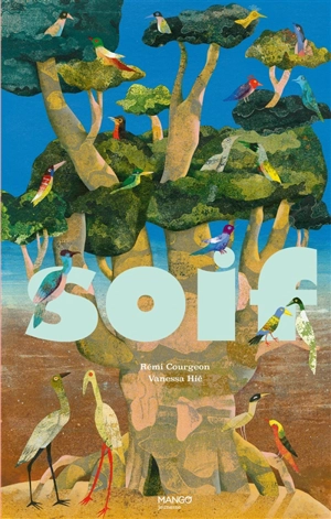 Soif - Rémi Courgeon