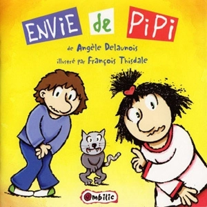 Envie de pipi - Angèle Delaunois