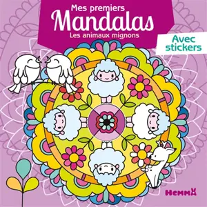 Les animaux mignons : mes premiers mandalas avec stickers - Chrystèle Lim